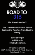 Road to 315: The Sheard Method™
